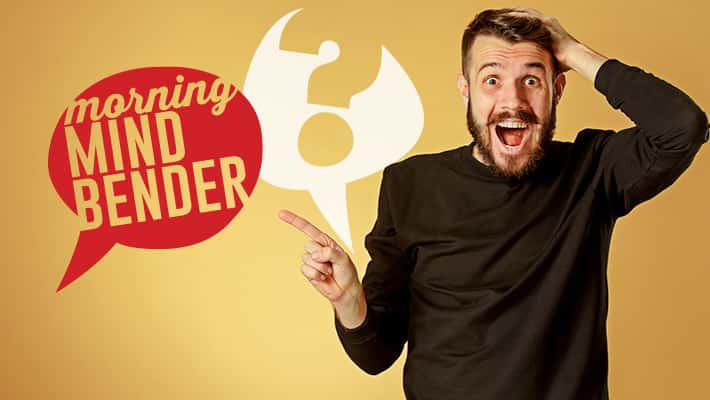 Morning Mindbender for Friday 4/5/19