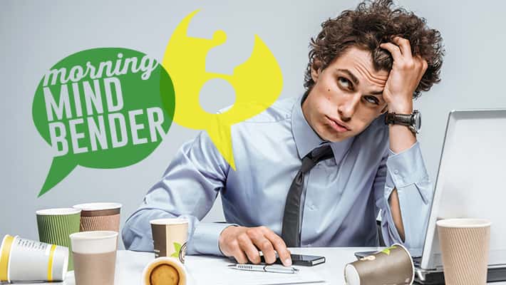 Morning Mindbender for Wednesday 3/27/19